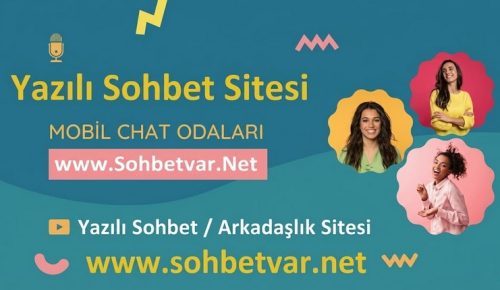 Sohbet Dünyasına ilk Adım