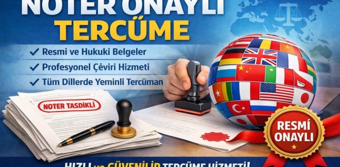 Noter Onaylı Tercüme ve Tercüme Fiyatları Nasıl Belirlenir?