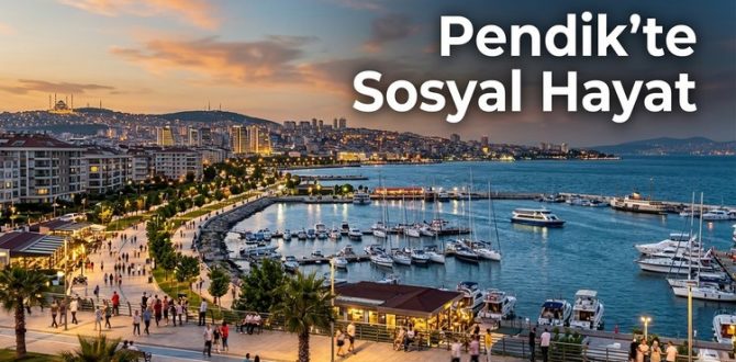 Pendik’te Sosyal Hayat