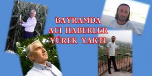 9 Günlük Bayram’da Acı Haberler Yürek Yaktı